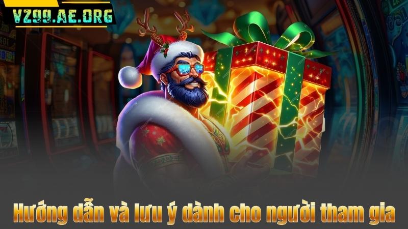 VZ99 Thưởng Nạp Đầu – Rinh Ngay 8.888.000 VND Cực Khủng 8 Hướng dẫn và lưu ý dành cho người tham gia