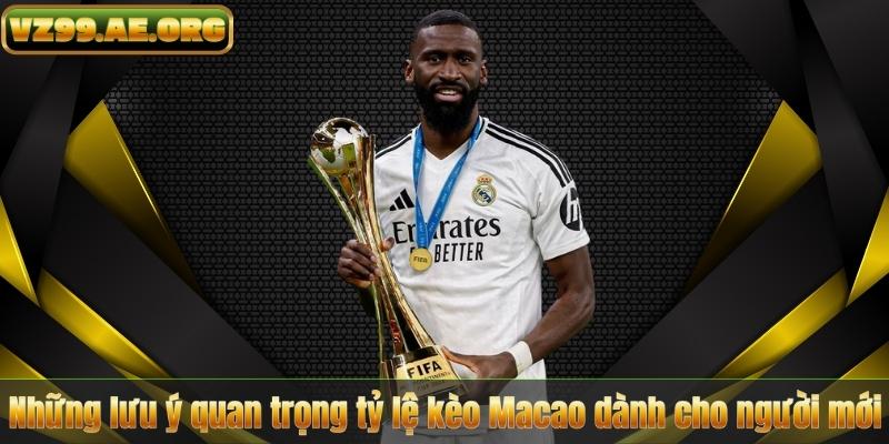 Tỷ lệ kèo Macao - Cẩm nang toàn diện cho người chơi mới 8 Những lưu ý quan trọng tỷ lệ kèo Macao dành cho người mới